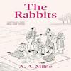The Rabbits by A. A. Milne Paperback Book 9781788424592