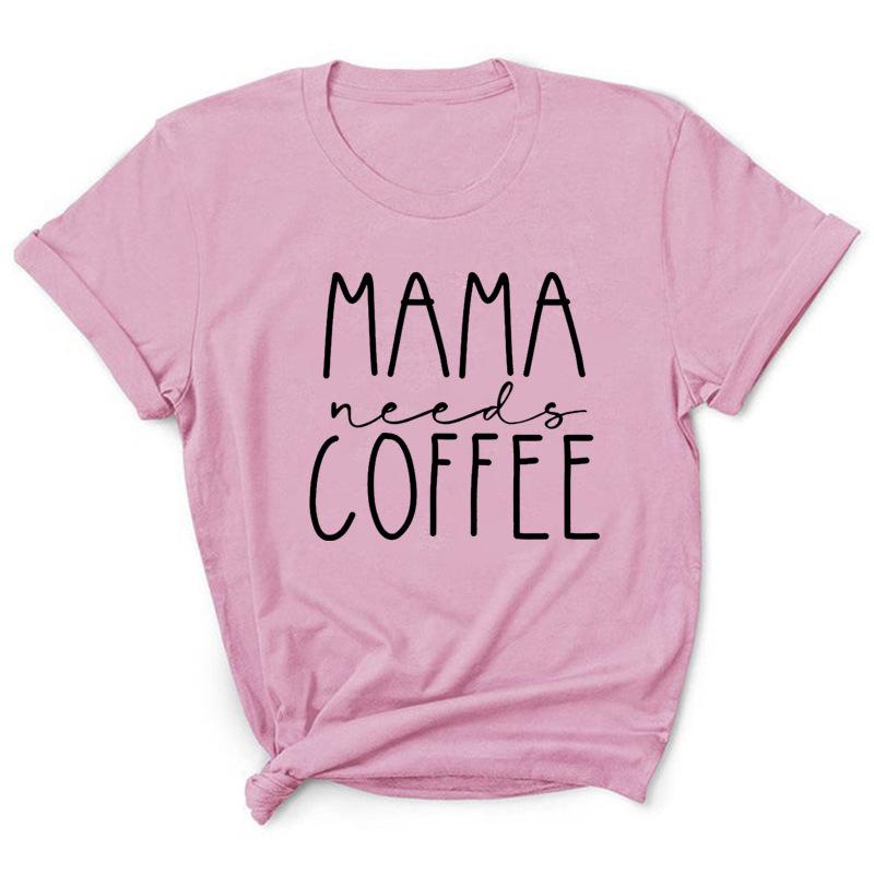 Mama Coffee Letter Printed Summer Casual Pure Cotton Short Sleeved Round Neck T-Shirts Women’s