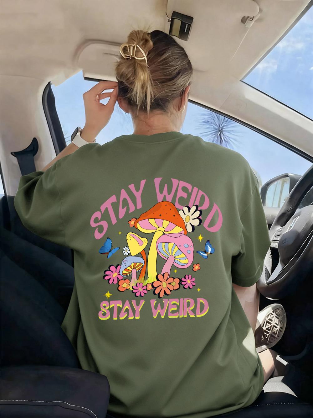 

Mushroom Stay Weird Printed TShirts Women Casual ONeck Short Sleeve Tops Comfortable Loose T Shirts Summer Soft Womans Clothes S