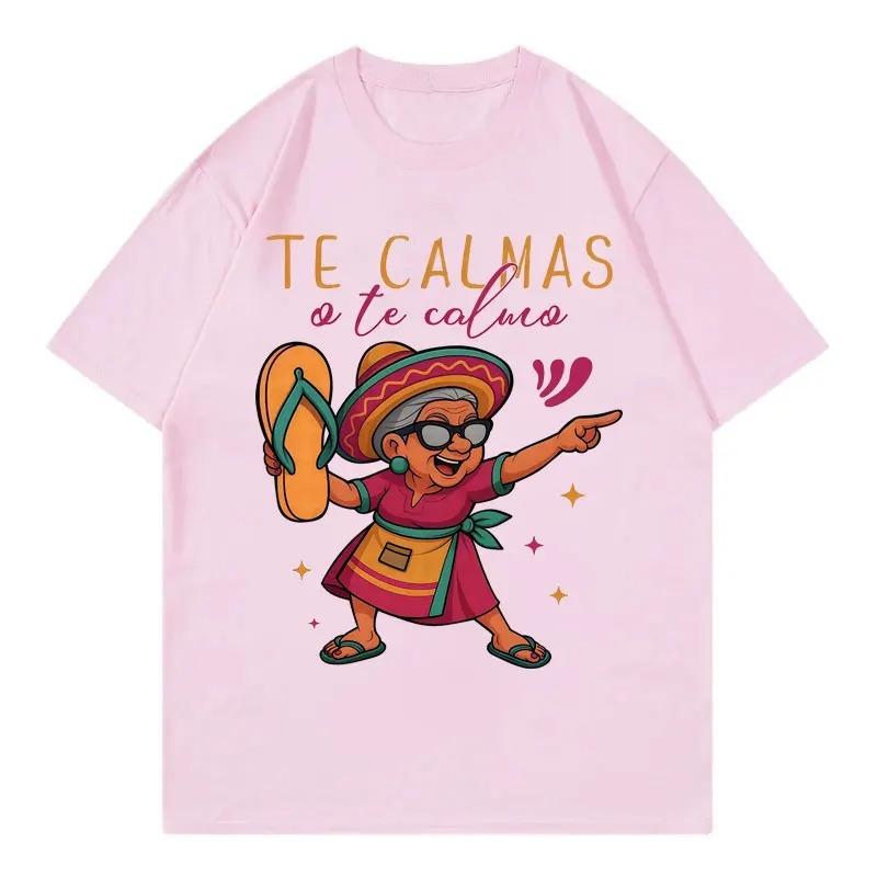 Du beruhigst dich oder ich beruhige dich Lustiges Cinco De Mayo Mexikanische Oma Grafik T-Shirts Unisex Damenbekleidung Y2k Modetrend T-Shirts