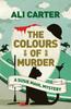 Książka The Colours of Murder : A Susie Mahl Mystery