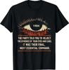 198 Die Partei sagte dir, du sollst die Beweise deiner Augen ablehnen T-Shirt