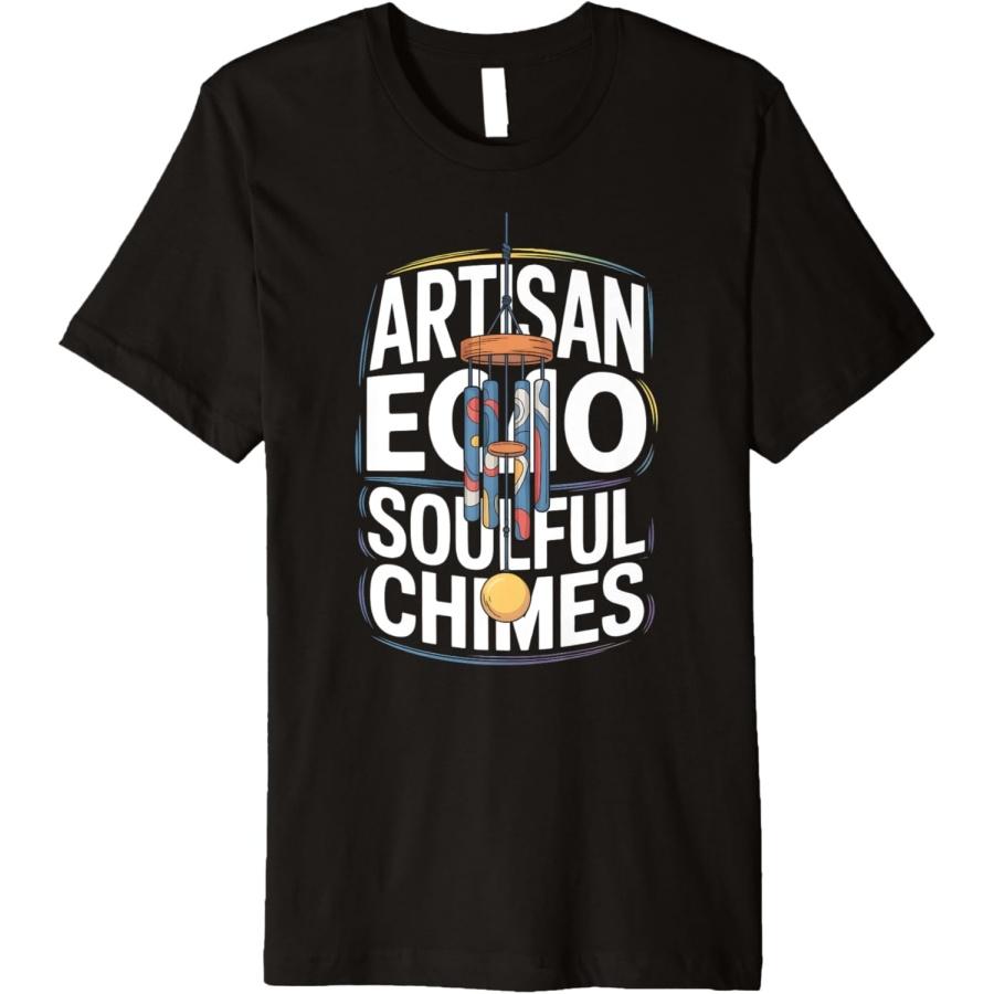 Wind Chimes Handcrafted Design - For Artisan Supporters Premium T-Shirt XXXXXL чёрный