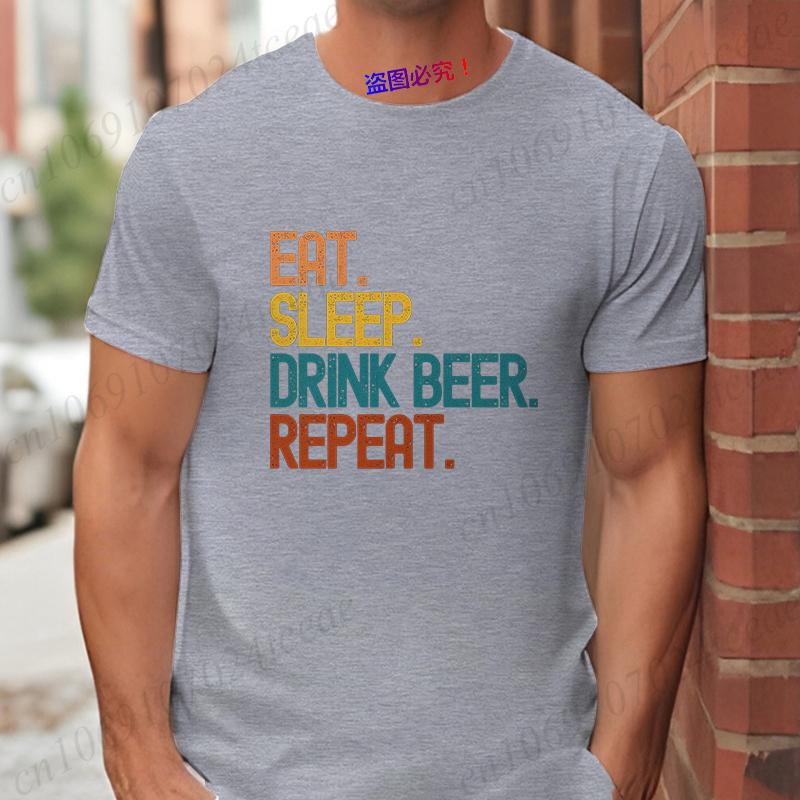 Streetwear Funny 'Eat Sleep Drink Beer Repeat' Print T Shirt Men Casual Summer Short Sleeve Tee Hip Hop Beer Lover Graphic Tops