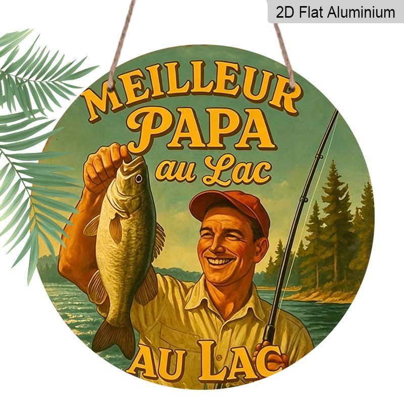

2D Flat Aluminum Father s Day-themed Ornaments in Various Sizes. Featuring A Lake and Forest Backdrop with A Fishing Dad Design, These Make An Ideal 7.87×7.87inch