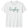 Lucky TShirt St Patricks Day Irish Holiday Gift For Him And Her