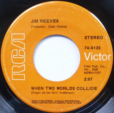 7inch Record JIM REEVES - When Two Worlds Collide / Could I B 740135 RCA Victor 1969 US Folk Used
