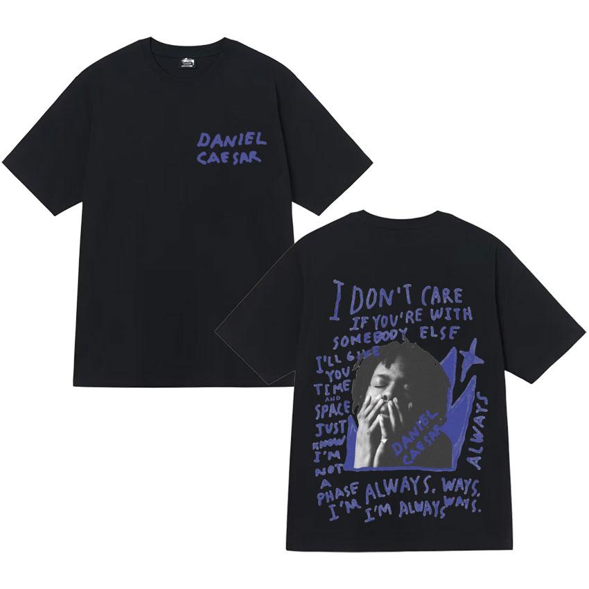 Daniel Caesar Never Enough Always Graphic Tshirt Mens Women Clothing Hip Hop Fashion Casual Short Sleeve Tshirts Cotton Tshirt