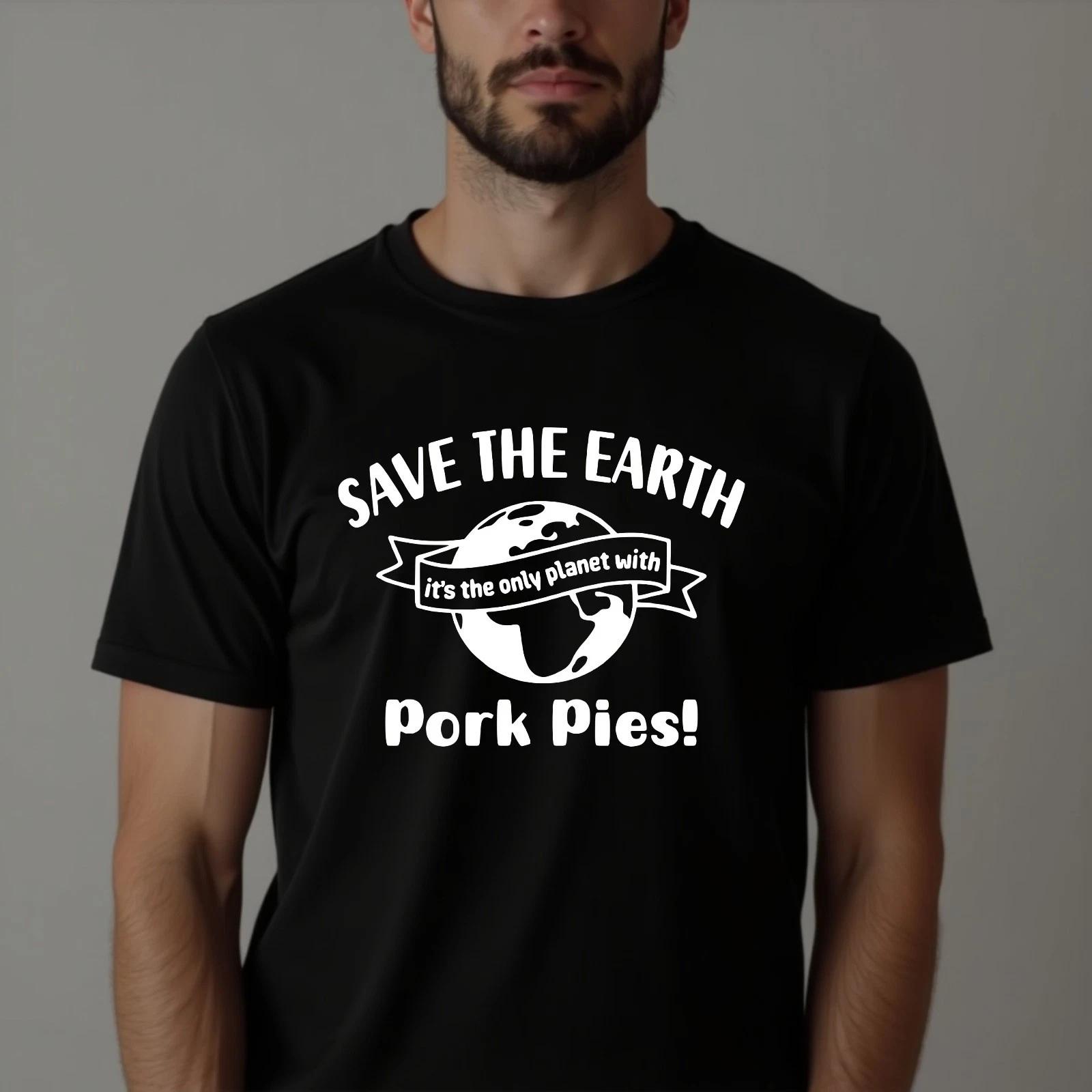 

Save The Earth T-shirt Pork Piles English Meat Lovers Top New Men s Unisex Tee M