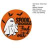 Halloween Ghost Door Sign Spook Around Find Out Welcome Sign Front Porch Hanging Wooden