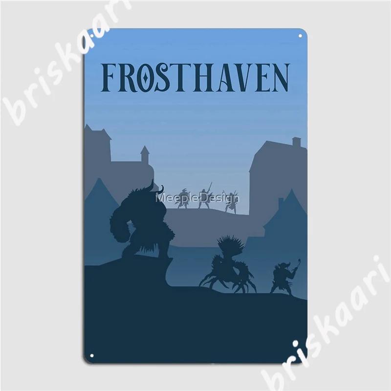

Frosthaven Board Game- Minimalist Metal Signs Poster Cinema Kitchen Custom Party Tin sign Posters 20x30cm（7.8x11.8inch）