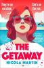 The Getaway by Nicola Martin Hardback Book 9781526672421