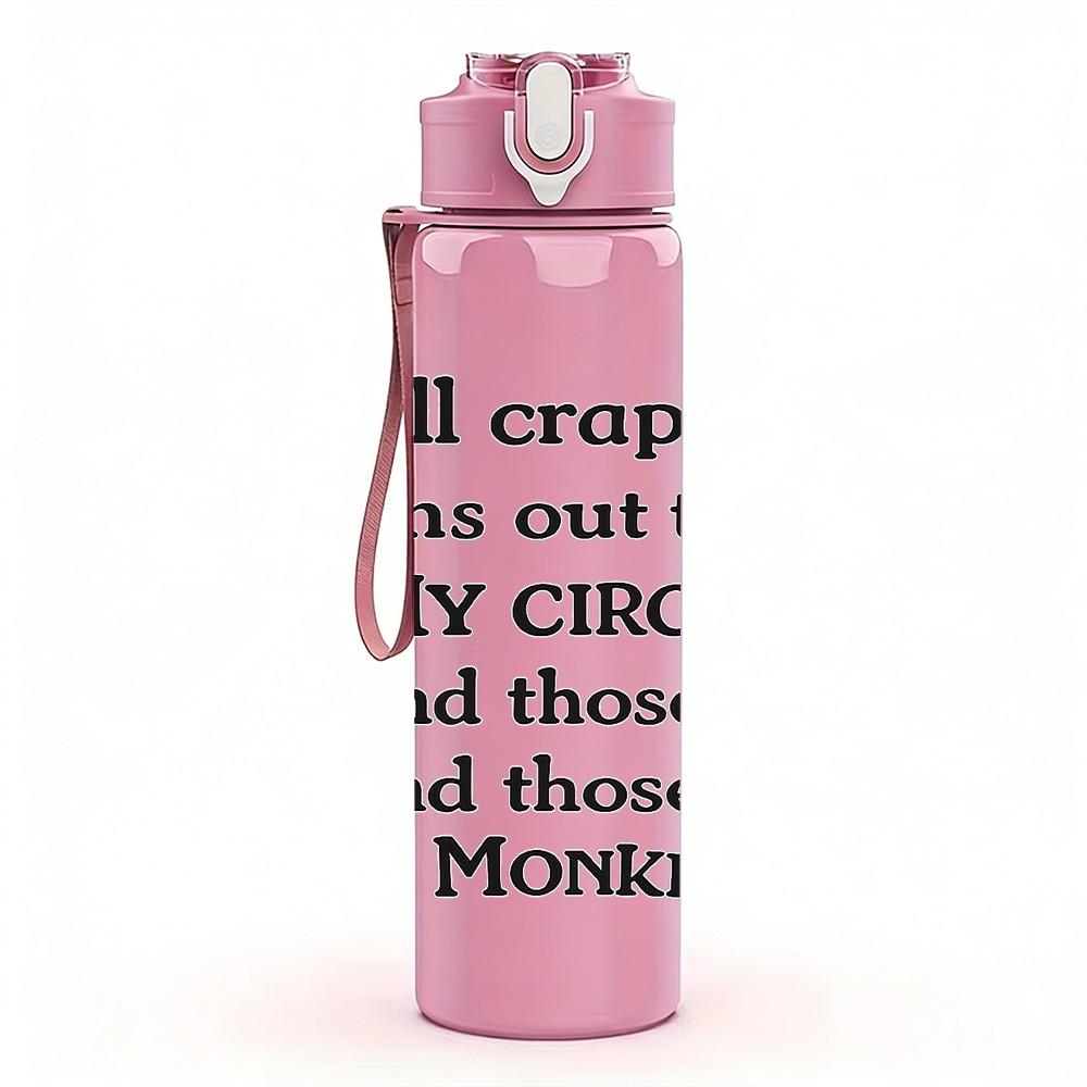 1PC Well Crep Monkey Funny Quote Print 750ml Color Plastic Sports Water Bottle Leakproof Flip Straw Lid Suitable for Sports Office Home Use