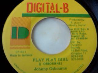 7inch Record JOHNNY OSBOURNE - Play Play Girl NONE Digital-B 1991 Jamaica Reggae, Ska & Dub Used