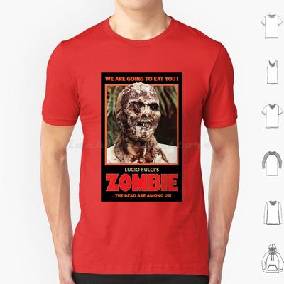 Lucio Fulcis ZombieRed T Shirt 6xl Cotton Cool Tee Luciofulci Fulci Horrormovie Horror Movies Zombies Zombie