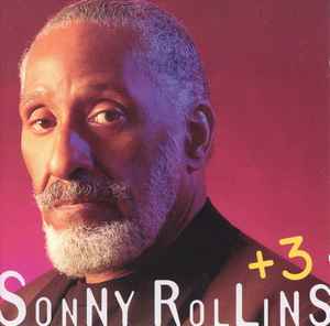 

CD SONNY ROLLINS - Plus 3 MCD92502 Milestone 1996 US Jazz Used