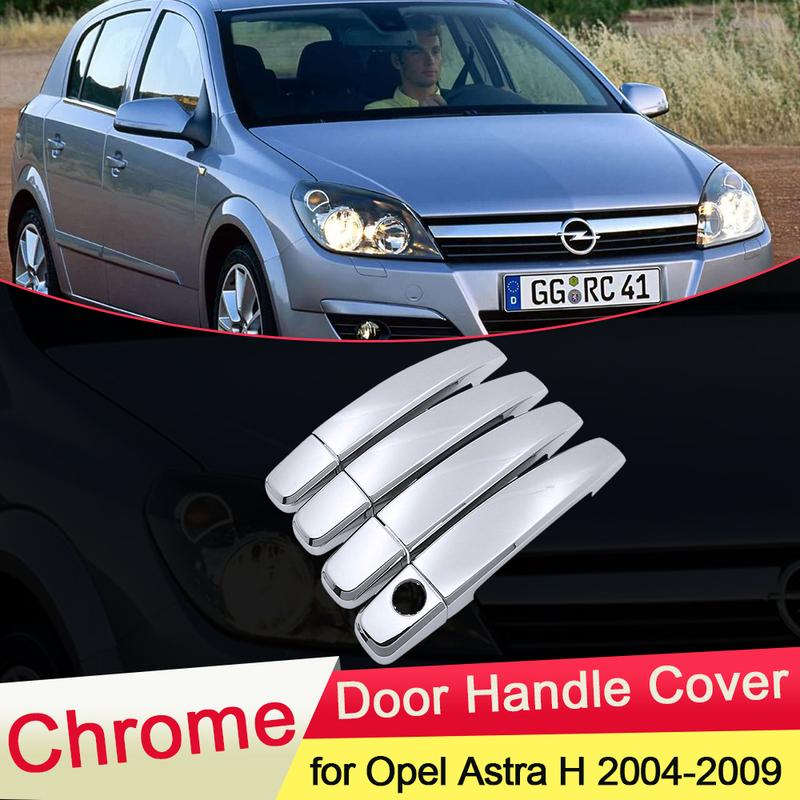 For Opel Astra H Vauxhall Holden 2004 2005 2006 2007 2008 2009 Chrome Door Handle Cover Trim Car Set Car Styling Accessories ABS