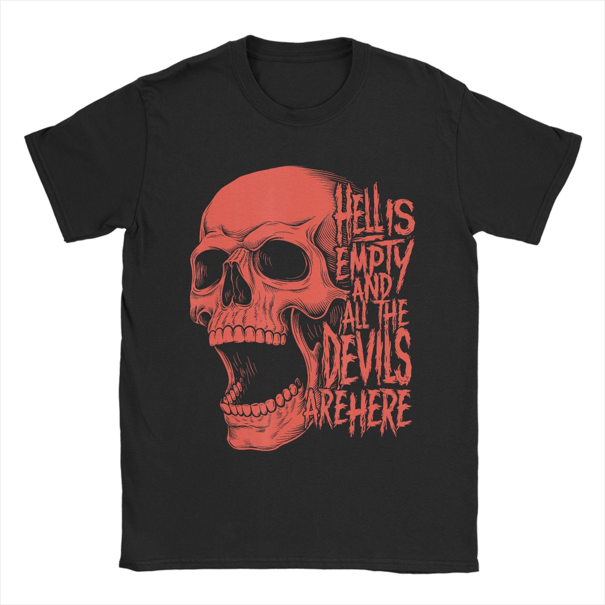 Hell Is Empty And All The Devils Are Here Funny Quote Unisex T Shirt Vintage Tees Short Sleeve O Neck TShirt Cotton 5XL Clothing S