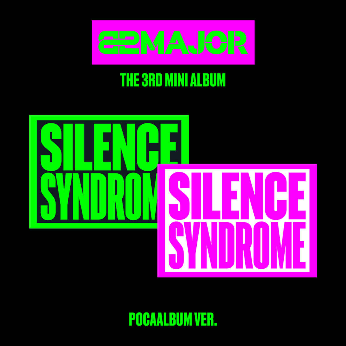 

82MAJOR (82MAJOR) - 3rd Mini Album: SILENCE SYNDROME [POCA Ver.] [2 types SET]