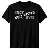 Best Quiz Master Ever Mens Unisex T-Shirt Tee Funny Women Gift