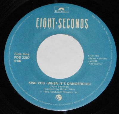 7 inch Plaat ACHT SECONDEN - Kiss You (Wanneer het gevaarlijk is) PDS2297 Polydor 1986 Canada Dans & Electronica Gebruikt