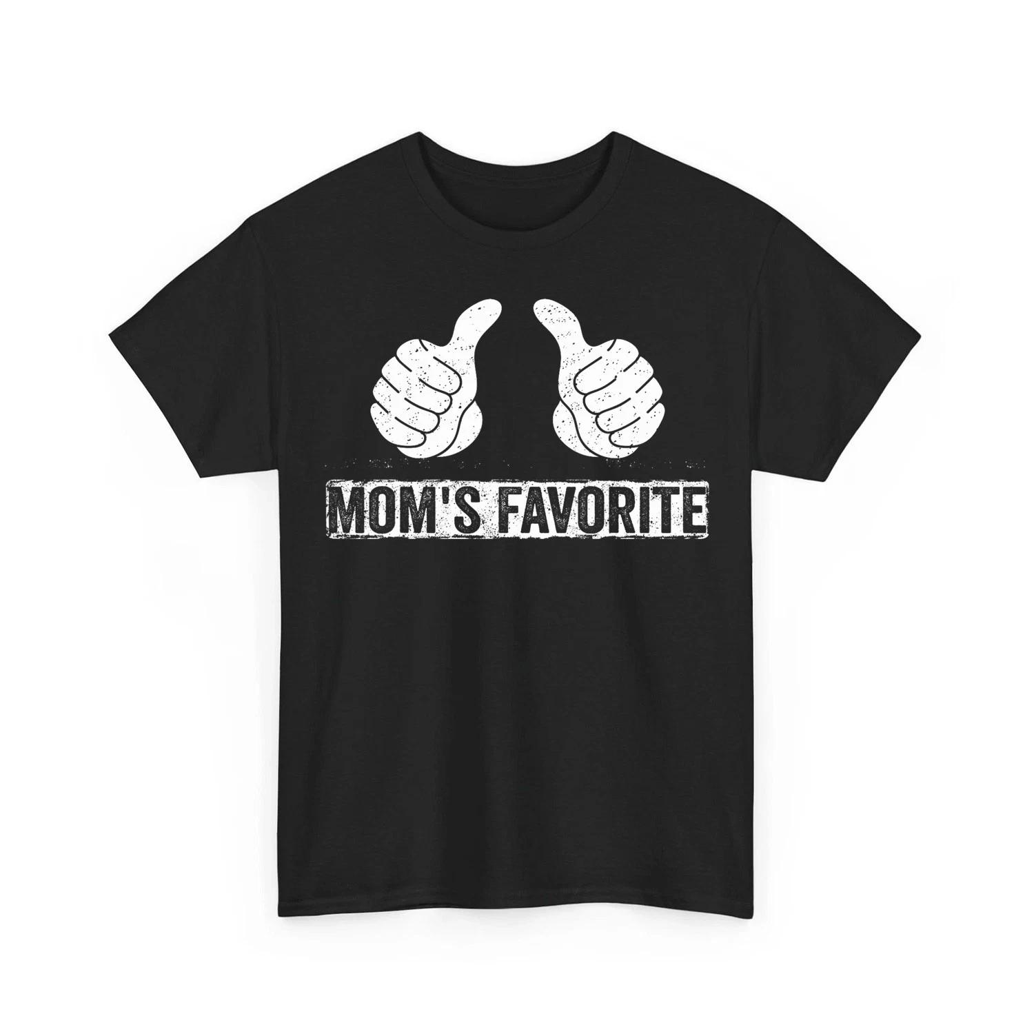 

Mom s Favorite Funny Daughter Son Trendy Favorite Child Unisex 100% Cotton T-shirt Mens Tees Top M