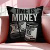Slogan TTime is Money Cushion Cover Breathable Linen Pillowcase Summer Odorless EcoFriendly Invisible Zipper Washable