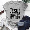 Jesus Save My Life Potisk Dámské Tričko Krátký Rukáv Kulatý Výstřih Volné Dámské Tričko Dámské Tričko Topy Oblečení Camisetas Mujer