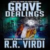 Grave Dealings by R R Virdi Hardback Book 9780998104935