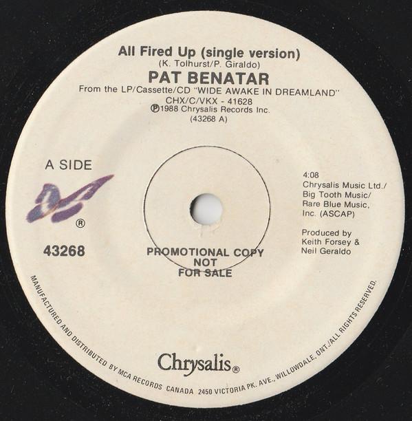 

7inch Record PAT BENATAR All Fired Up 43268 Chrysalis 1988 Canada Rock Used