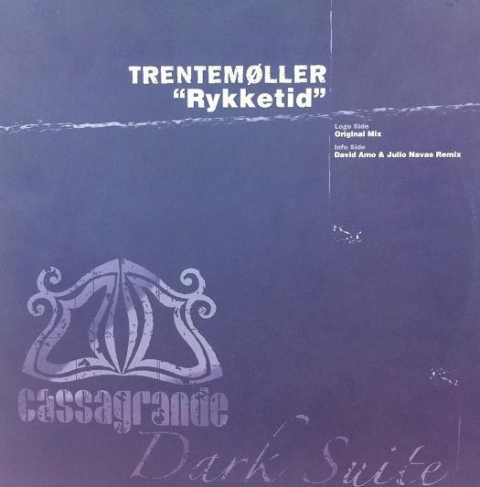 

12inch Record TRENTEMØLLER - Rykketid CSG1262MX Cassagrande 2006 Spain Dance & Electronica Used