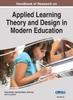 The Handbook of Research On Applied Learning Theory and Design In Modern Education, VOL 2 Book