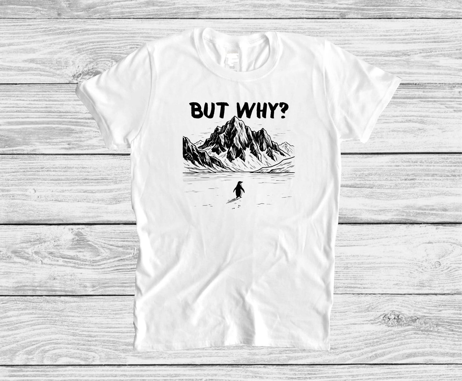 But Why Nihilist Penguin Sarcastic Humor Funny T shirt, Trendy Meme Penguins In Greenland S