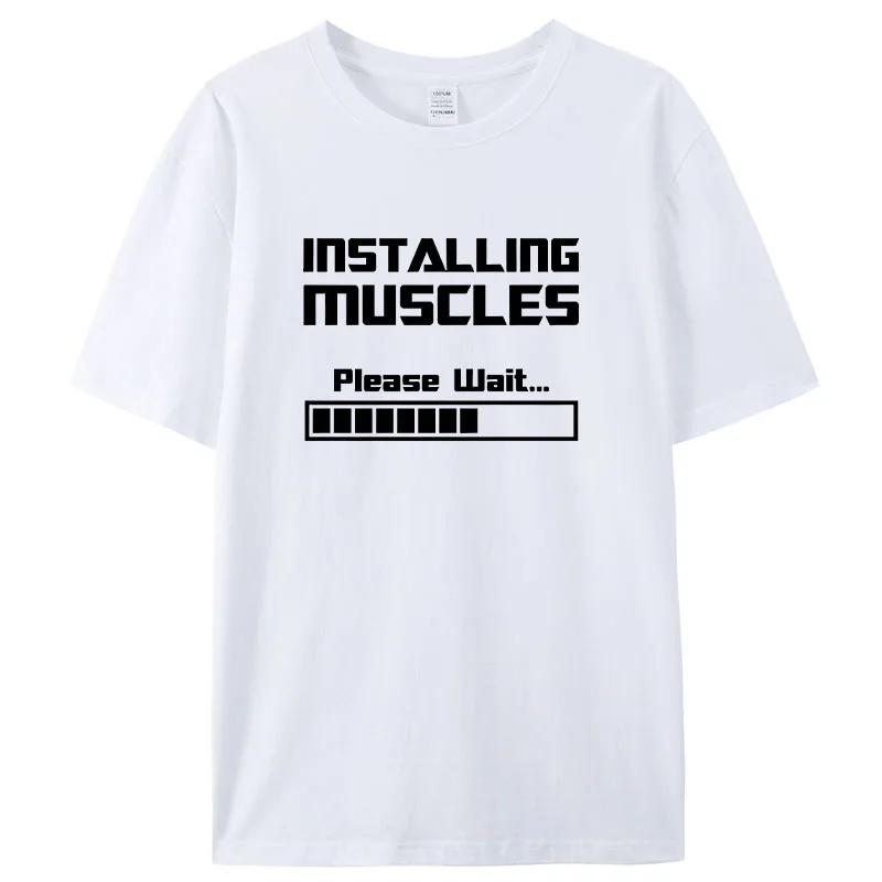 Summer New T-shirts Installing Muscles Please Wait Loading Bar Funny Print T-Shirt Men Women Cotton Short Sleeve Cool Tees