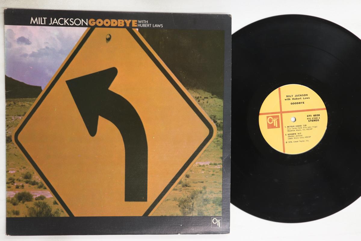 

LP Record MILT JACKSON, HUBERT LAWS - Goodbye CTI6038 CTI 1974 US Jazz Used