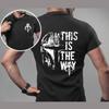 This Is The Way TShirts Graphic Printing HighEnd Luxury Unisex Style Both Of Unisex And Unisex