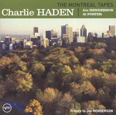 CD HADEN, CHARLIE, HENDERSON, JOE; FOS - Die Montrealer Bänder: Hommage an B000197902 Verve Records 2003 US Jazz Gebraucht