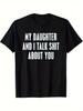 A New Unisex T-Shirt That My Daughter And I Humorously Criticized You In Front of You