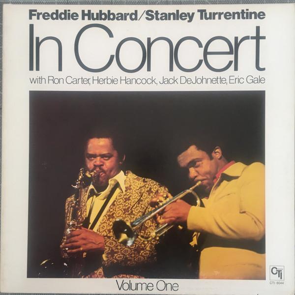 

LP Record FREDDIE HUBBARD STANLEY TURRENTIN In Concert Volume One CTI6044 CTI Records Canada Jazz Used