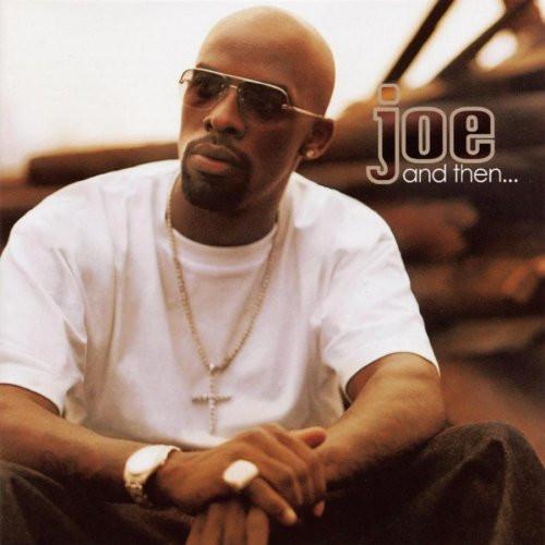 

CD JOE - & Then 82876537072 Jive 2003 US Rap & Hip-Hop/R&B Used