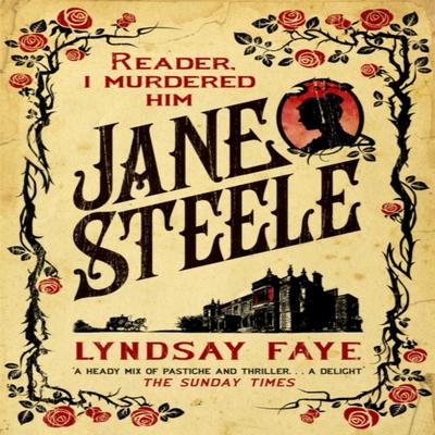 Jane Steele by Lyndsay Faye Paperback Book 9781472217561