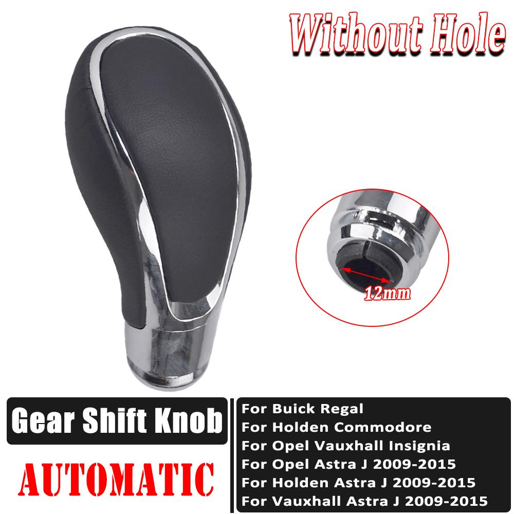 Automatic Gear Shift Knob Shifter Knob Lever Stick For Opel/Vauxhall ignia/Astra J 2008-2016 For Buick Regal Gear lever without holes