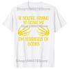 If Youre Trying To Scare Me Im Terrified Of Boobs Adult Tshirts Unisex Fashion Loose Oversized Streetwear Hip Hop Unisex T Shirt