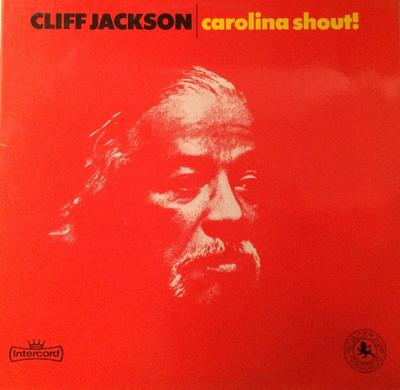 LP Record CLIFF JACKSON - Carolina Shout! 284521U Intercord, Blac 1973 Germany Jazz Used