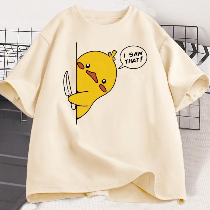 I Saw That Funny Duck T Shirt Unisex Women Harajuku Tshirt Cotton Short Sleeve Summer Loose Printed Tshirt Round Neck Tee Shirt