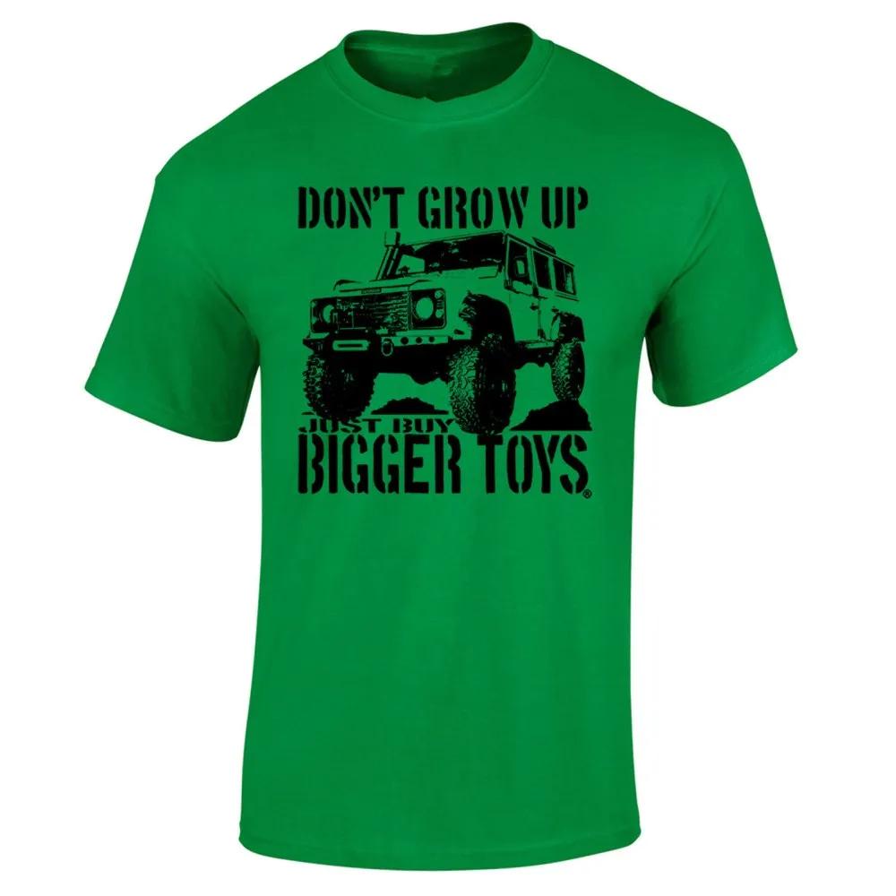 Don't Grow Up Just Buy Bigger Toys Men T-shirt Funny 4X4 Off Road Mudding Men's Cotton O Neck TShirt