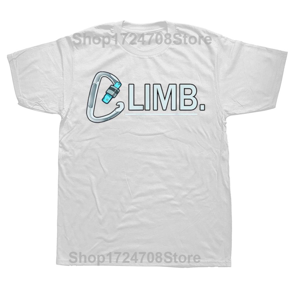 Climb More Hipster Tshirts Climbing Mountaineering Adventure Men Style Streetwear O Neck Cotton Dad Father Gift Idea T Shirts