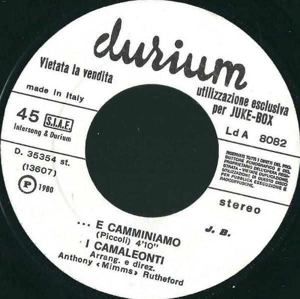 

7inch Record I CAMALEONTI SPARKS ...e Camminiamo When Im With You LDA8082 DURIUM 1980 Italy Dance Electronica Used
