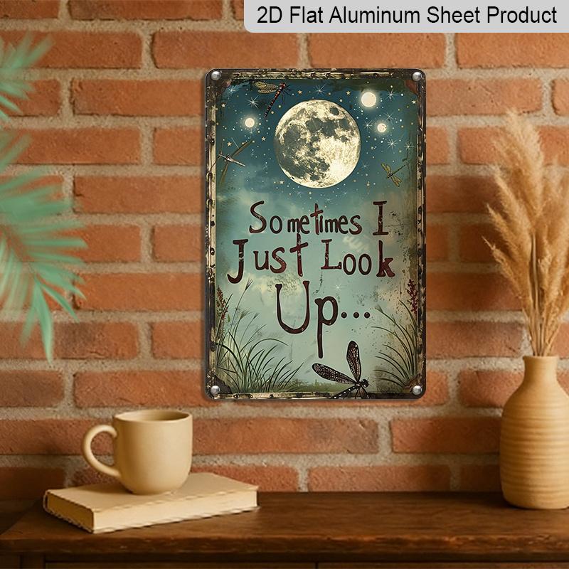 2D Flat Vintage Aluminum Dragonfly & Moon Sign with "Sometimes I Just Look Up" Quote - Rustic Farmhouse Wall Decor - Dark Blue Night Sky