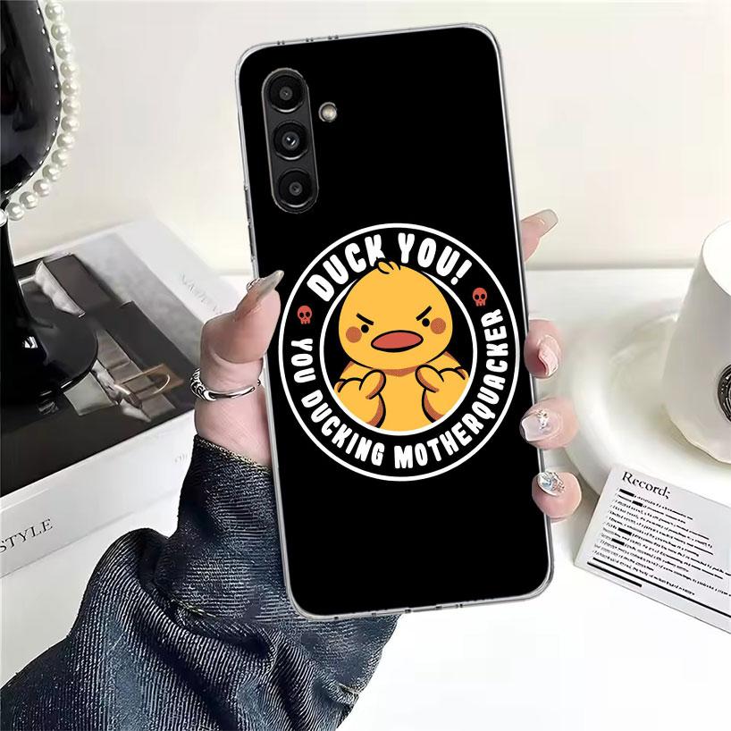 Funny Cute Yellow Duck You Phone Case For Samsung Galaxy A13 A14 A15 A16 A17 A53 A54 A55 A56 A57 A33 A34 A35 A36 A37 A23 A24 A25